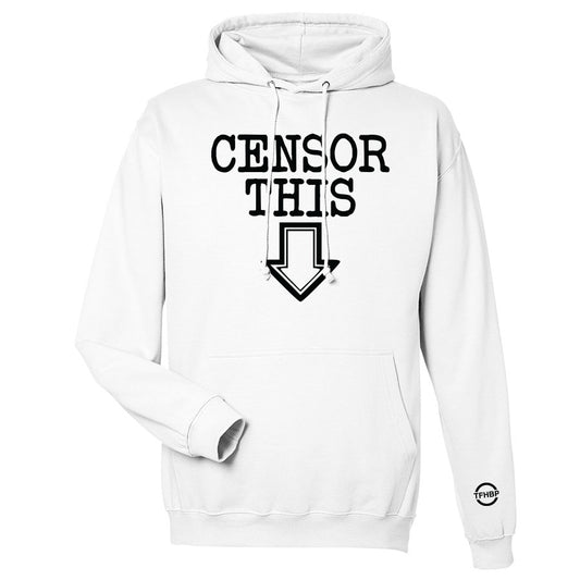 TFHBP - CENSOR THIS - Men's Hoodie