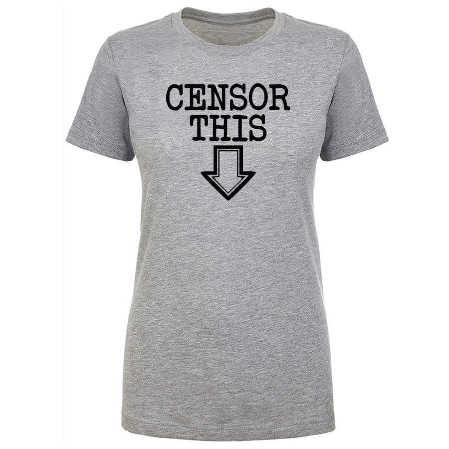 TFHBP - CENSOR THIS - Women's Short Sleeve