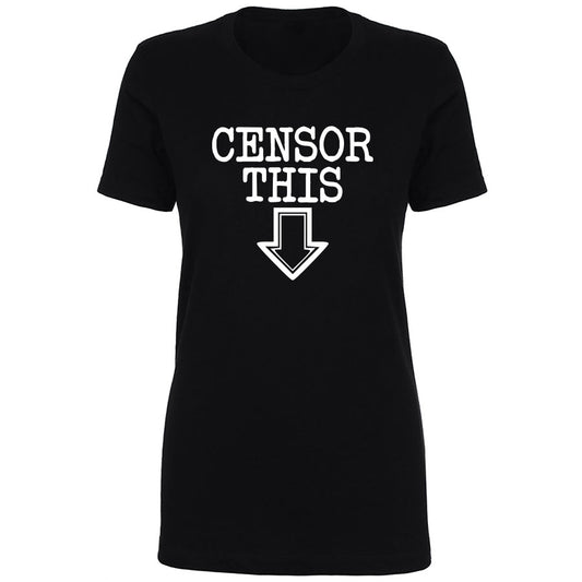 TFHBP - CENSOR THIS - Women's Short Sleeve