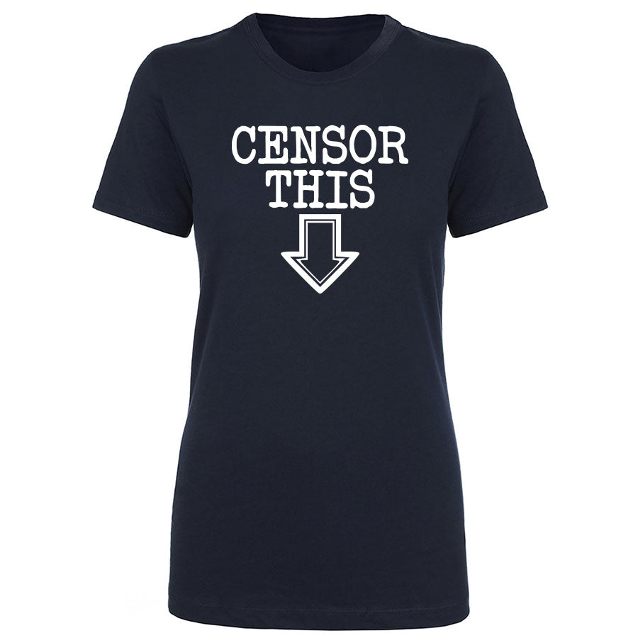 TFHBP - CENSOR THIS - Women's Short Sleeve