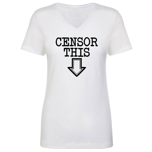 TFHBP - CENSOR THIS - Women's V-Neck