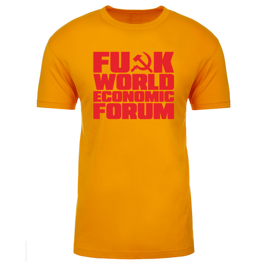 TFHBP - FU@K WORLD ECONOMIC FORUM - Men's Short Sleeve