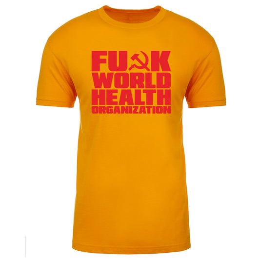 TFHBP - FU@K WORLD HEALTH ORG - Men's Short Sleeve