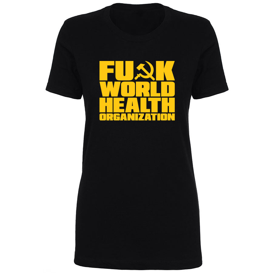TFHBP - FU@K WORLD HEALTH ORG - Women's Short Sleeve