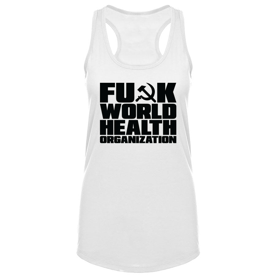 TFHBP - FU@K WORLD HEALTH ORG - Women's Tank Top