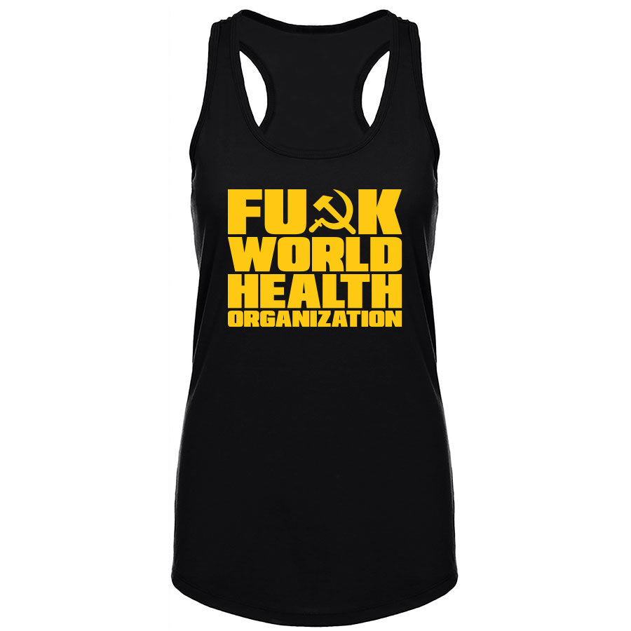 TFHBP - FU@K WORLD HEALTH ORG - Women's Tank Top
