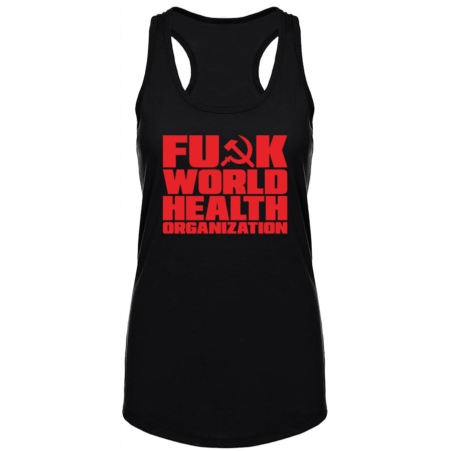 TFHBP - FU@K WORLD HEALTH ORG - Women's Tank Top