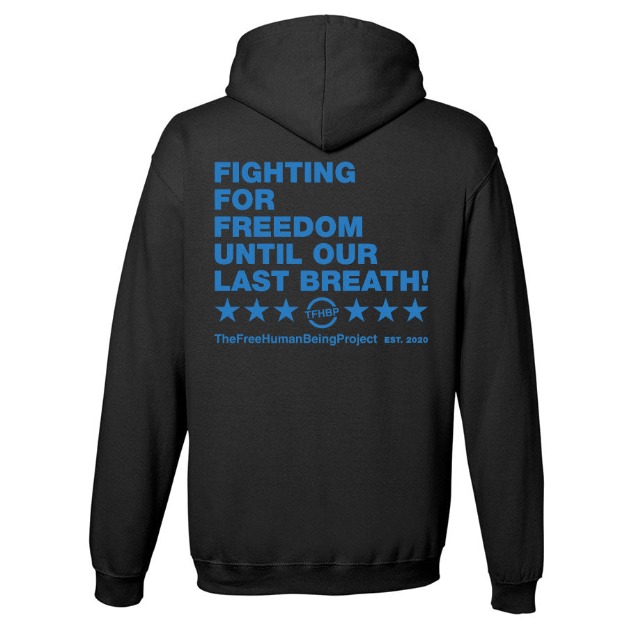 TFHBP - FIGHTING FOR FREEDOM - Men's Hoodie