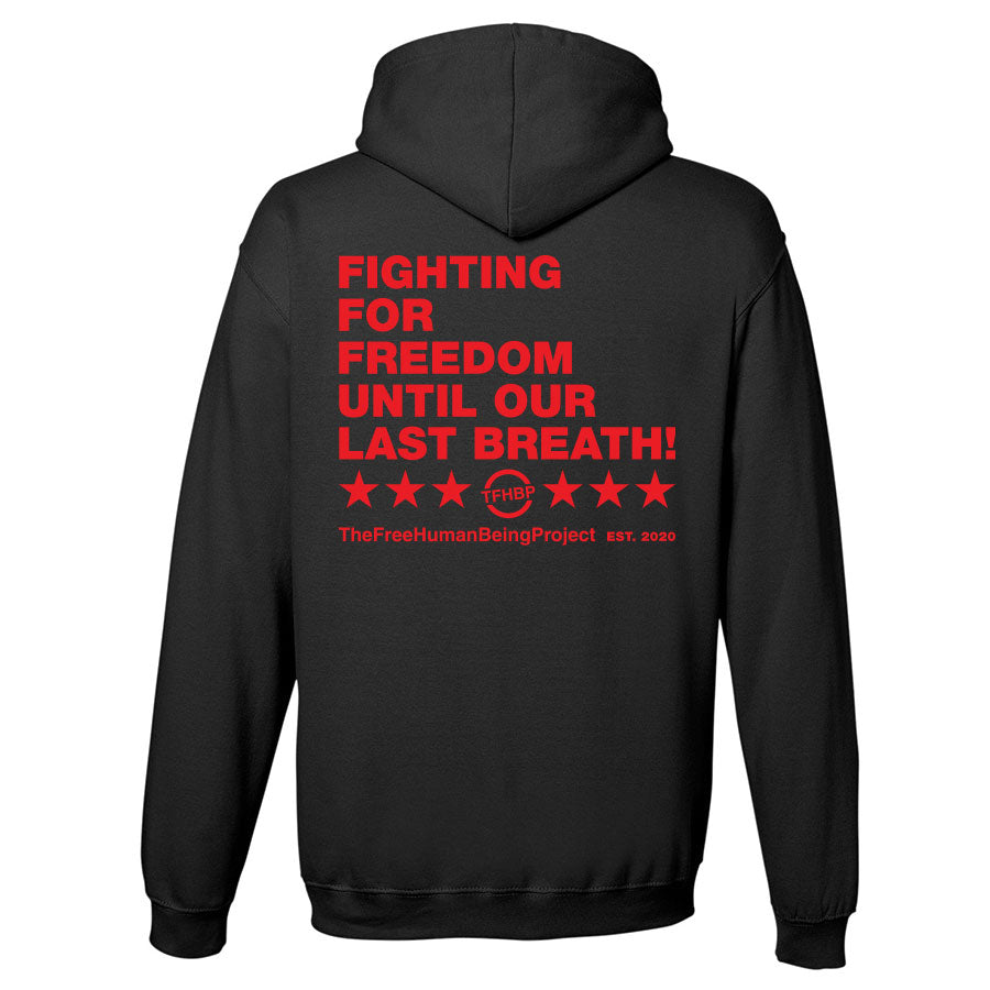TFHBP - FIGHTING FOR FREEDOM - Men's Hoodie