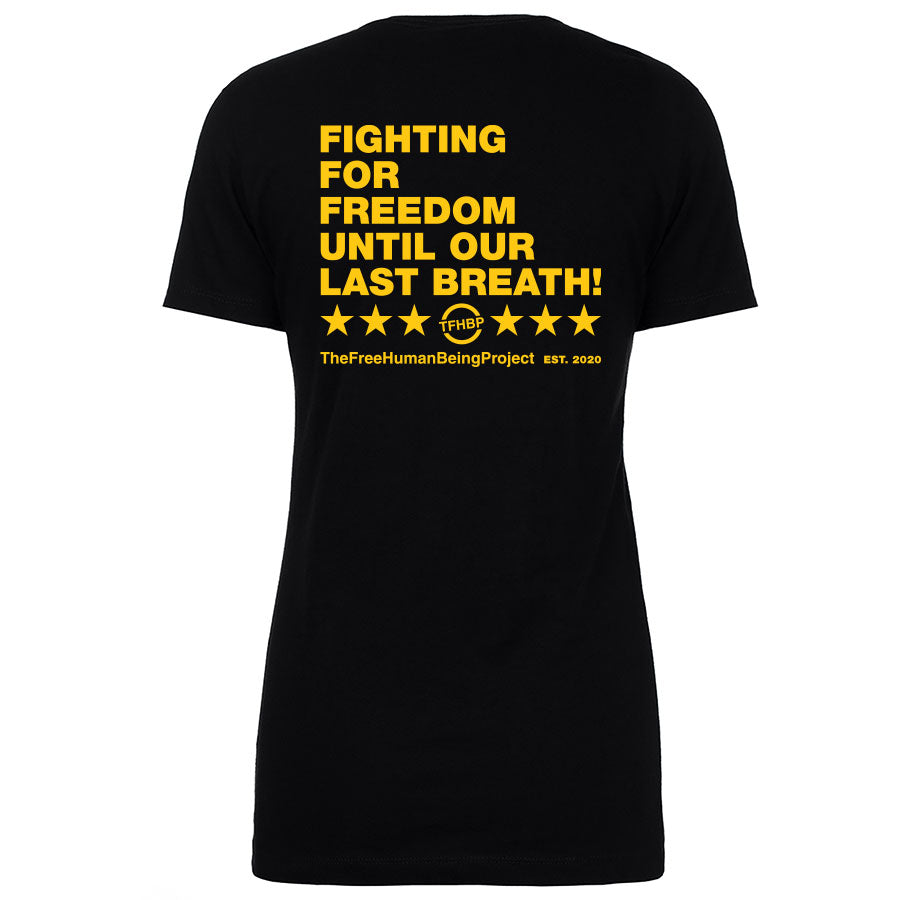 TFHBP - FIGHTING FOR FREEDOM - Women's Short Sleeve