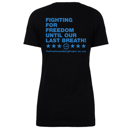 TFHBP - FIGHTING FOR FREEDOM - Women's Short Sleeve