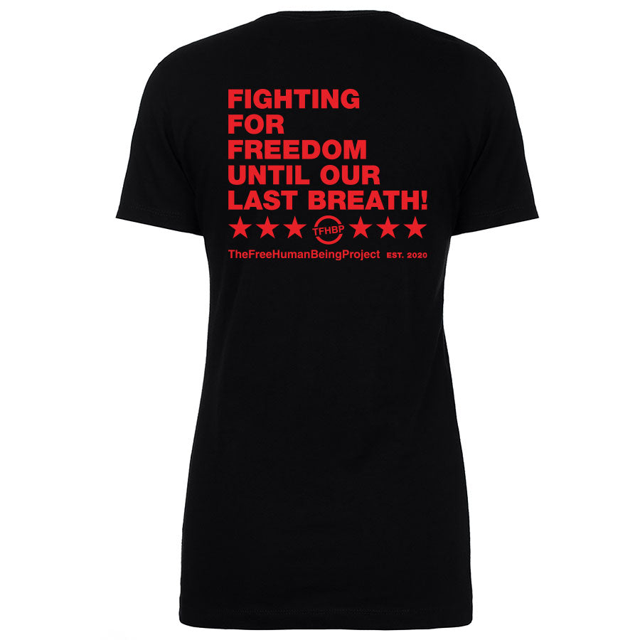 TFHBP - FIGHTING FOR FREEDOM - Women's Short Sleeve