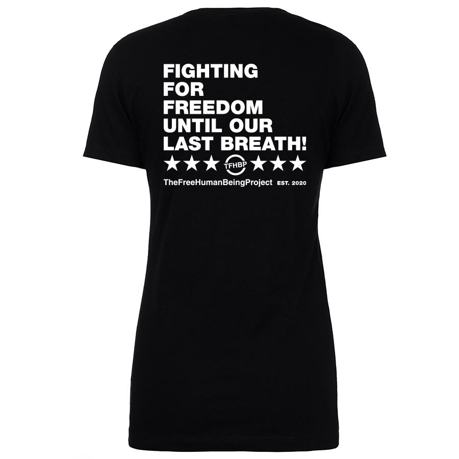 TFHBP - FIGHTING FOR FREEDOM - Women's Short Sleeve
