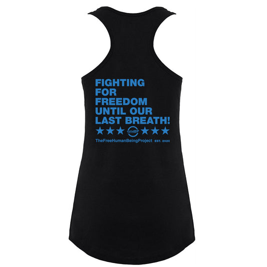TFHBP - FIGHTING FOR FREEDOM - Women's Tank Top