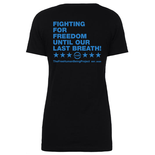 TFHBP - FIGHTING FOR FREEDOM - Women's V-Neck
