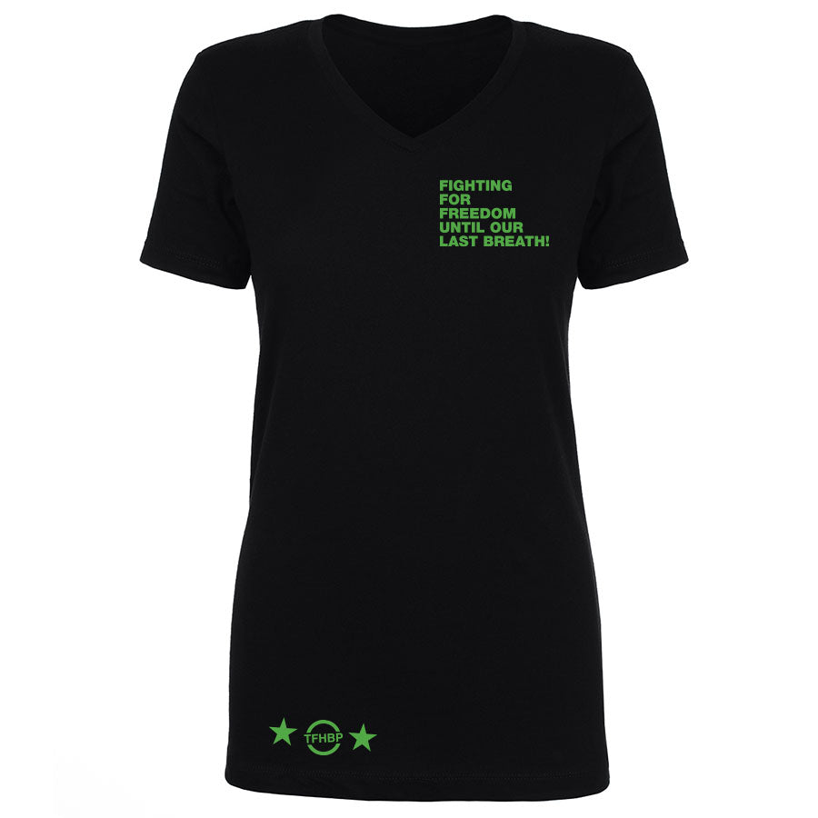 TFHBP - FIGHTING FOR FREEDOM - Women's V-Neck