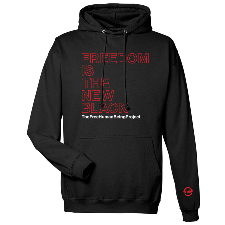 TFHBP - FREEDOM IS THE NEW BLACK - Men's Hoodie