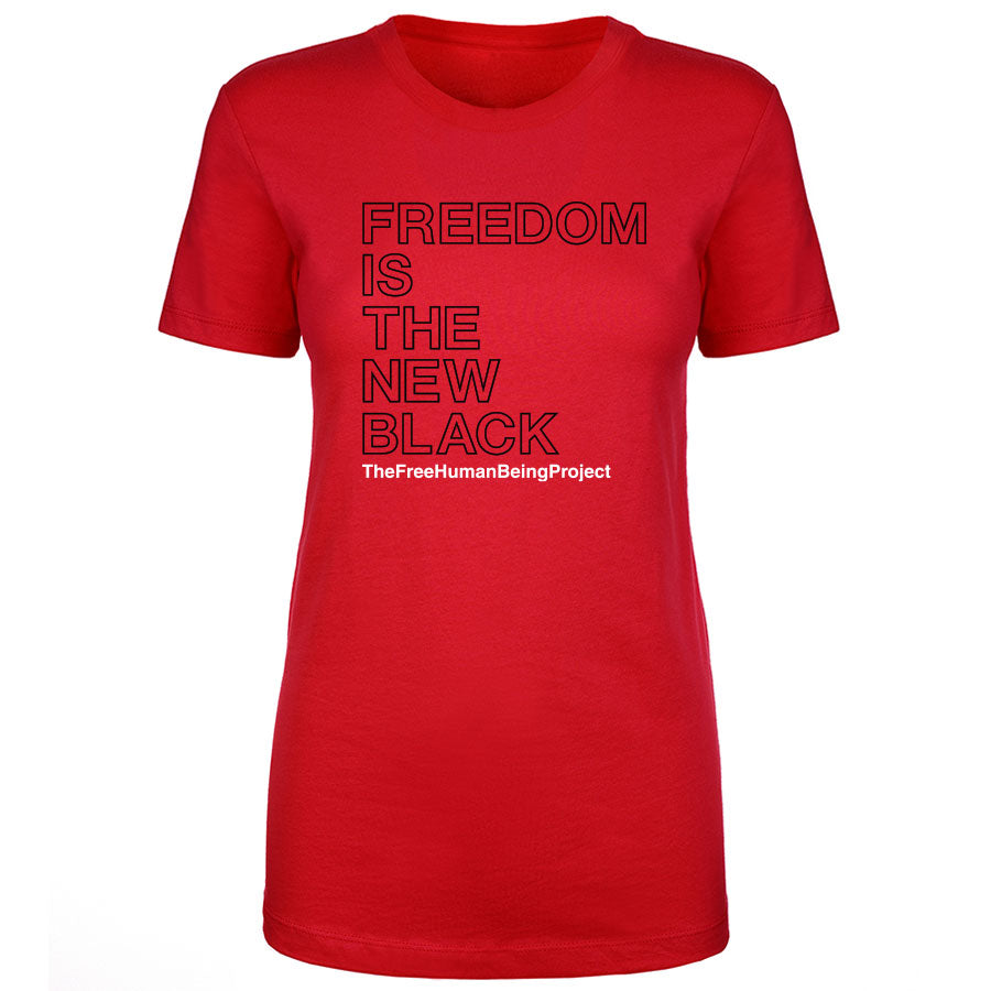 TFHBP - FREEDOM IS THE NEW BLACK - Women's Short Sleeve