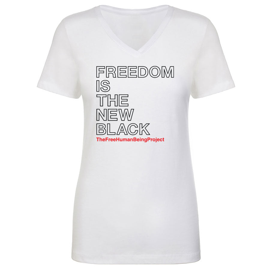 TFHBP - FREEDOM IS THE NEW BLACK - Women's V-Neck