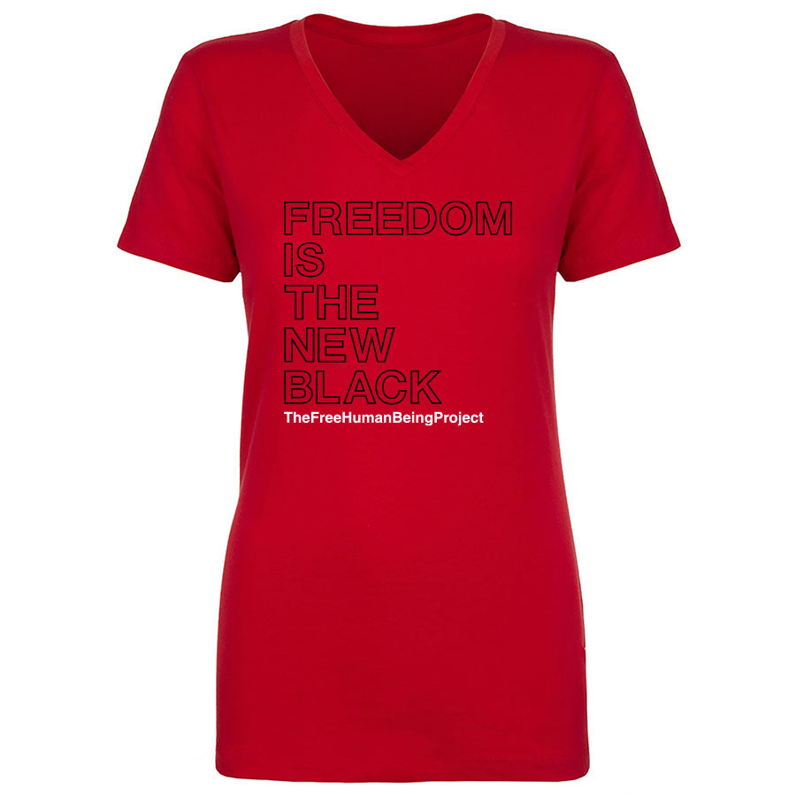 TFHBP - FREEDOM IS THE NEW BLACK - Women's V-Neck