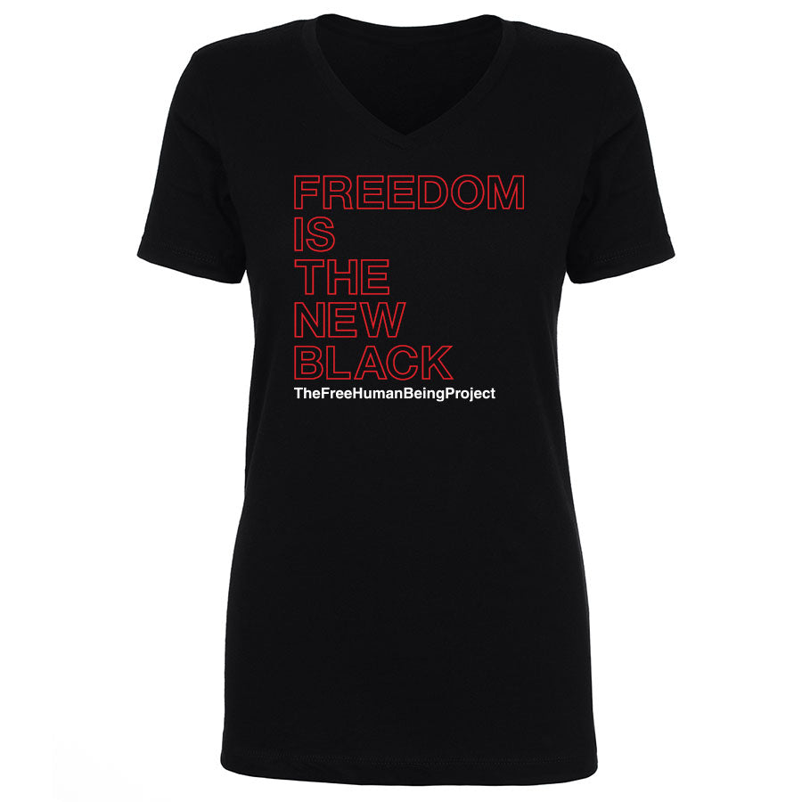 TFHBP - FREEDOM IS THE NEW BLACK - Women's V-Neck