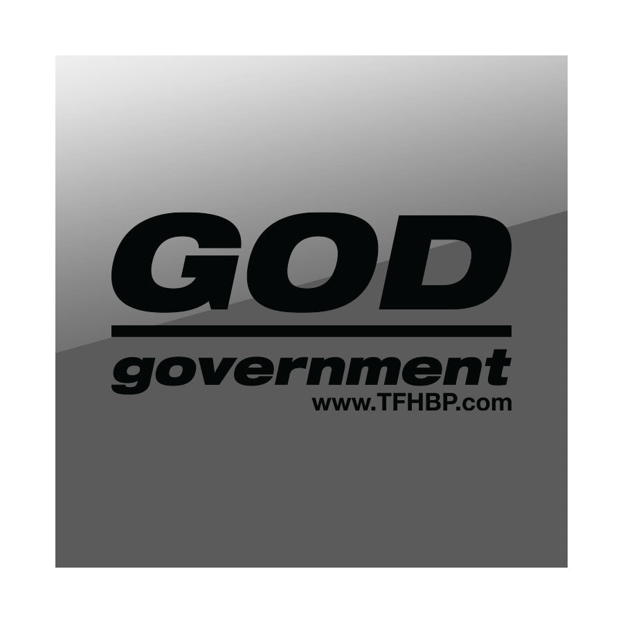 TFHBP - GOD over government - 8" Sticker