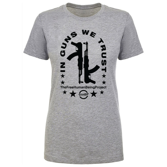 TFHBP - IN GUNS WE TRUST - Women's Short Sleeve