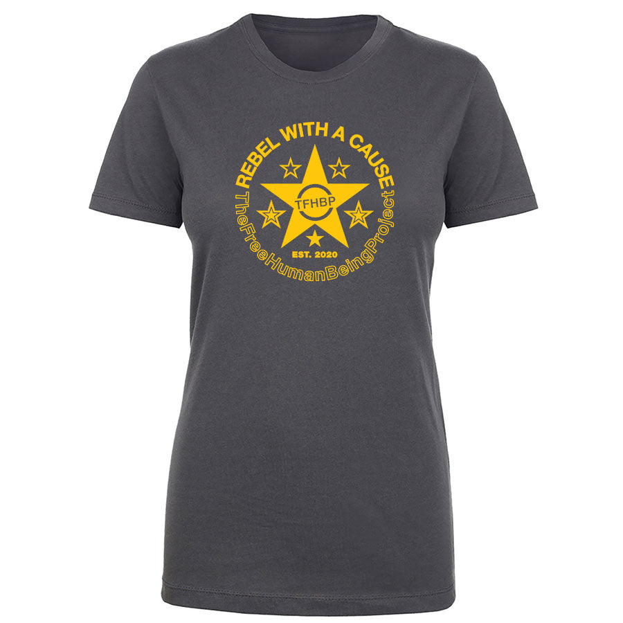TFHBP - REBEL WITH A CAUSE - Women's Short Sleeve