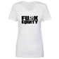 TFHBP - FU@K EQUITY - Women's V-Neck