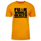 TFHBP - FU@K WORLD HEALTH ORG - Men's Short Sleeve