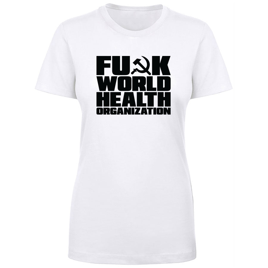TFHBP - FU@K WORLD HEALTH ORG - Women's Short Sleeve