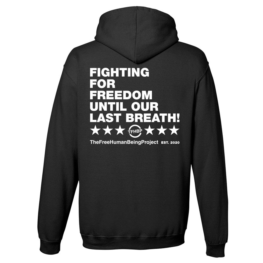 TFHBP - FIGHTING FOR FREEDOM - Men's Hoodie