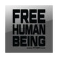 TFHBP - FREE HUMAN BEING - 8" Sticker