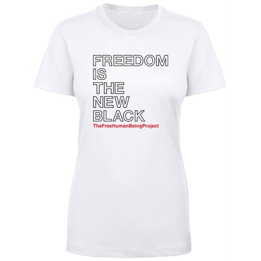 TFHBP - FREEDOM IS THE NEW BLACK - Women's Short Sleeve