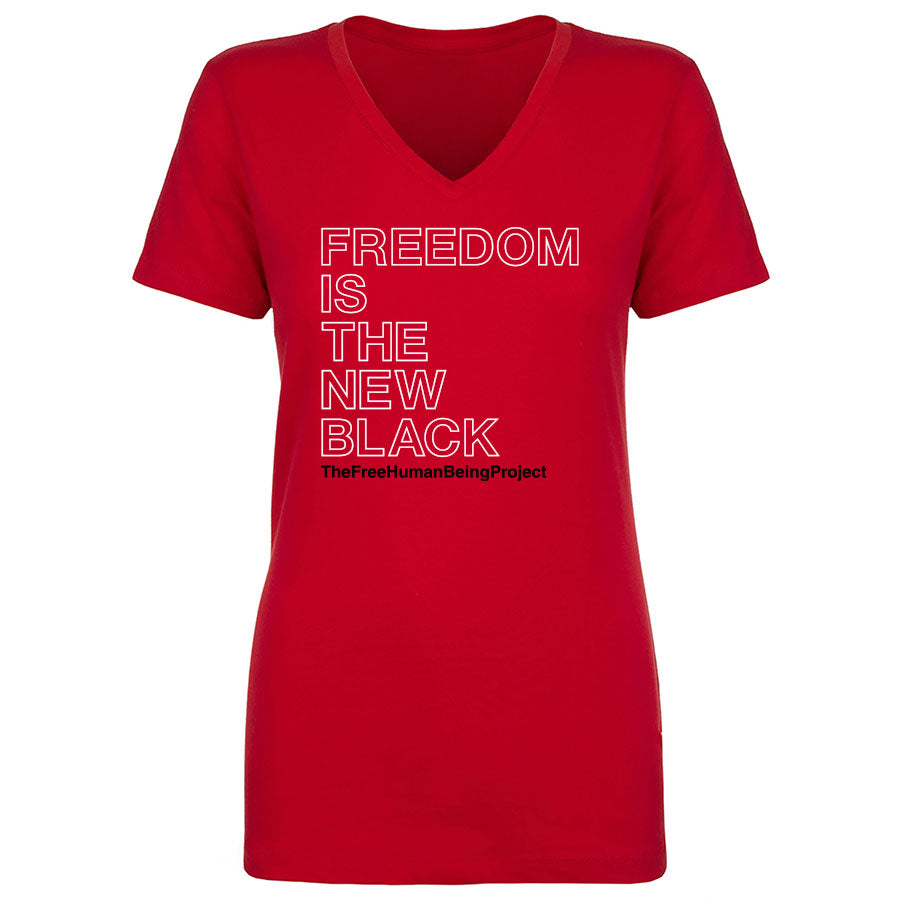 TFHBP - FREEDOM IS THE NEW BLACK - Women's V-Neck